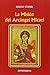 La Mision del Arcangel Micael (Spanish Edition)