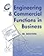 Engineering and Commercial Functions in Business