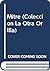 Mitre (Coleccion La Otra Orilla) (Spanish Edition)