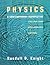 Physics: A Contemporary Perspective, Preliminary Edition, Vol. 1