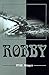 Robby by M.R. Singer