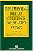 Implementing Dietary Guidel...