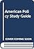 American Policy Study Guide