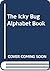 The Icky Bug Alphabet Book