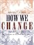 How We Change: Psychotherap...