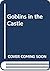 Goblins in the Castle