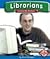 Librarians (Community Workers)