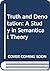 Truth and Denotation: A Study in Semantical Theory