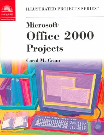 Microsoft Office 2000: Illustrated Projects (Paperback)