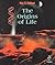 The Origins of Life (Story of Science, 2)
