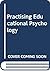Practicing Educational Psychology