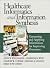 Healthcare Informatics And ...