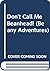 Don't Call Me Beanhead! (Beany Adventures)