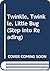 Twinkle, Twinkle, Little Bug (Step into Reading)