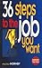 36 Steps to the Job You Want