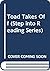 Toad Takes Off (Step into Reading Series)