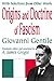 Origins and Doctrine of Fascism: With Selections from Other Works