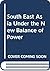 Southeast Asia under the new balance of power, by Sudershan Chawla