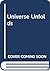 Universe Unfolds