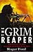 The Grim Reaper: The Machine-Gun and Machine-Gunners
