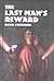 The Last Man's Reward