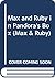 Max and Ruby in Pandora's Box (Max & Ruby)