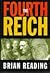 The Fourth Reich by Brian Reading