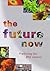 The Future Now (Predictions)