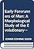 Early Forerunners of Man: A...