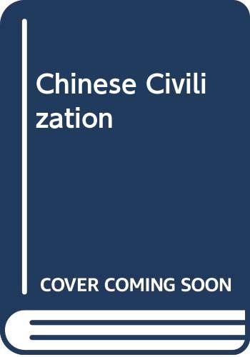 Chinese Civilization (Hardcover)