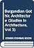 Burgundian Gothic Architect...