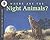 Where Are the Night Animals? (Let's Read & Find Out Science)