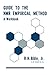 Guide to the NMR Empirical Method: A Workbook