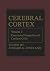 Cerebral Cortex, Volume 2: ...