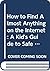 How to Find Almost Anything on the Internet: A Kid's Guide to Safe Searching
