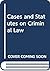 Cross and Jones' Cases and statutes on criminal law by Rupert Cross