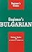 Beginner's Bulgarian (Beginner's Guides)