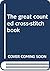 The great counted cross-sti...