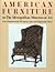 American Furniture in the M...