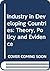 Industry in Developing Countries: Theory, Policy and Evidence