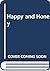 Happy and Honey