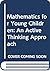 Mathematics For Young Child...