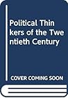 Political Thinkers of the Twentieth Century