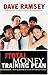 The 'total Money Training Plan: Getting Started On A Life Of Financial Fitness