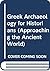 Greek Archaeology for Historians by Gillian Shepherd