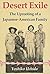 Desert Exile : The Uprooting of a Japanese-American Family