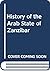 A History of the Arab State of Zanzibar (Studies in African History 16)