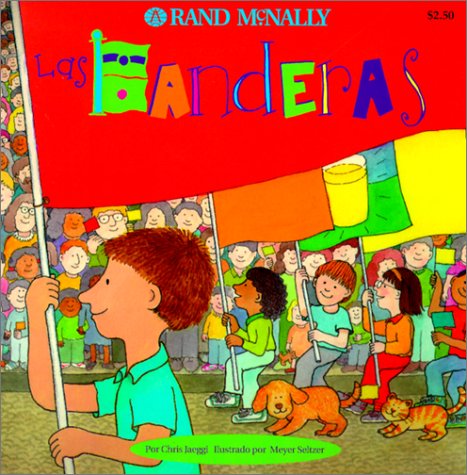Las Banderas (Library Binding)