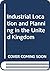 Industrial location and planning in the United Kingdom
