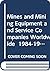 Mines and Mining Equipment and Service Companies Worldwide 19... by Don Nelson